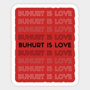 Buhurt Is Love Sticker